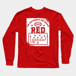 On Saturdays We Wear Red // Vintage School Spirit // Go Red Long Sleeve T-Shirt